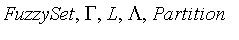 FuzzySet, Gamma, L, Lambda, Partition