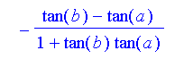 -(tan(b) - tan(a))/(1 + tan(b)*tan(a))